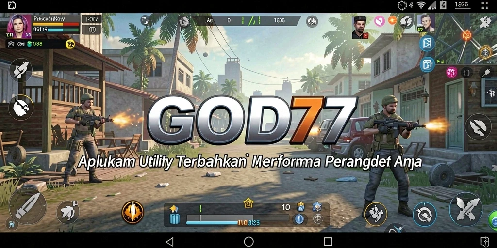 Tampilan utama GOD77 yang menunjukkan fitur Utility yang mudah digunakan.
